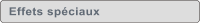 Effets spciaux