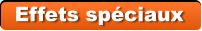 Effets spciaux